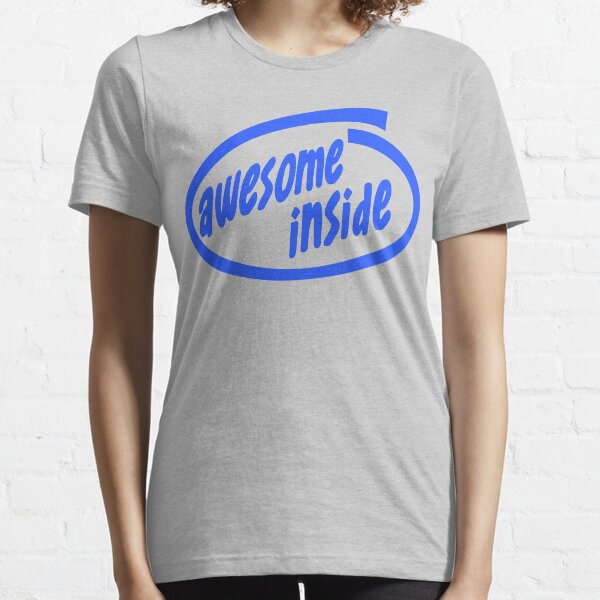 Awesome inside Essential T-Shirt