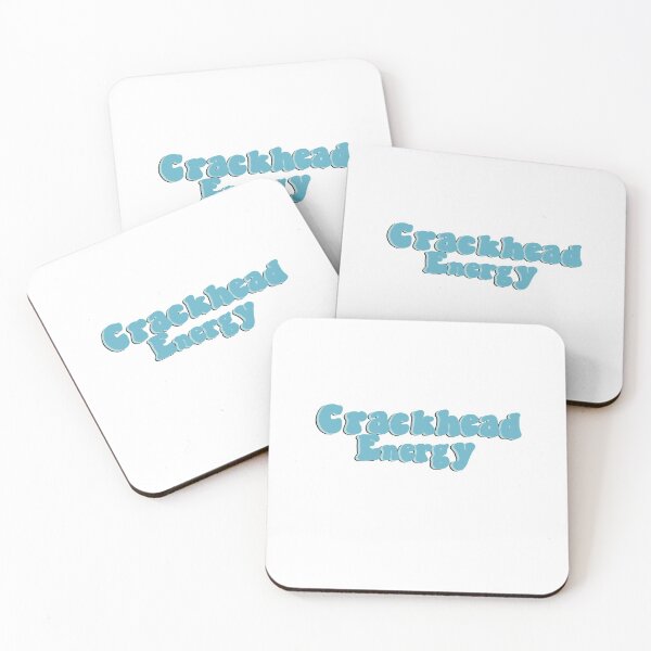 Item preview, Crackhead energy saying designed and sold by mackenziebriann.