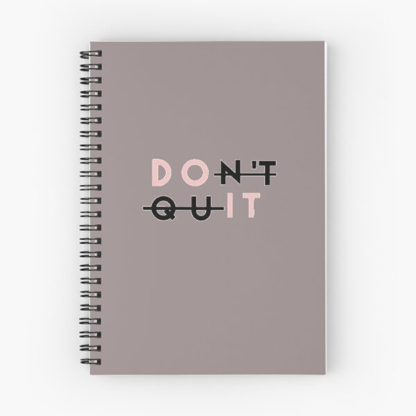 Item preview, Don't Quit! designed and sold by Ina Rrrr.