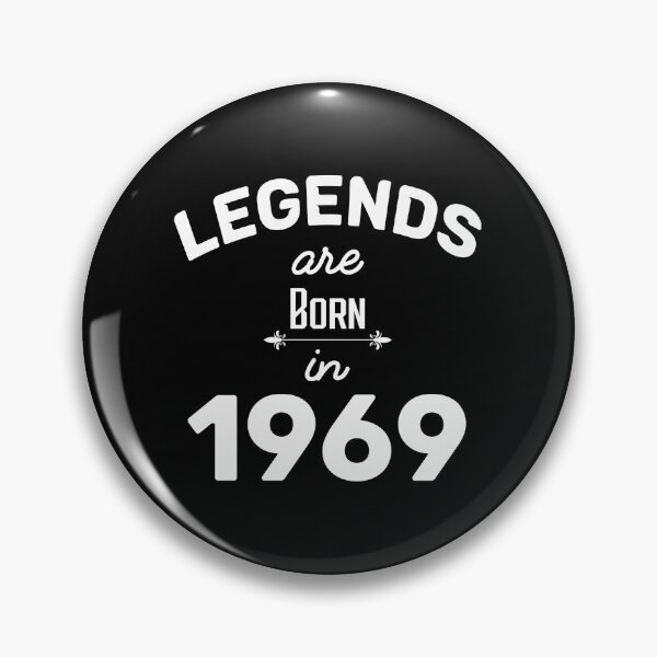 Item preview, Legends Are Born In 1969 - BirthDay Gift  designed and sold by anass002.