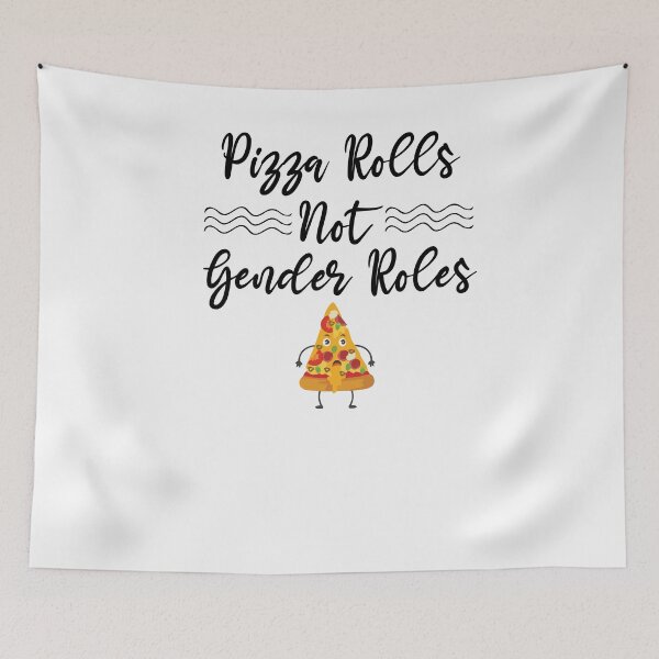 Item preview, Pizza Rolls Not Gender Roles ,Female Shirt Womens ,Feminist Shirts , designed and sold by Noussairox.
