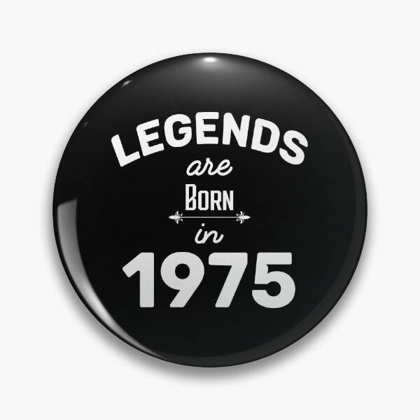 Item preview, Legends Are Born In 1975 - BirthDay Gift  designed and sold by anass002.