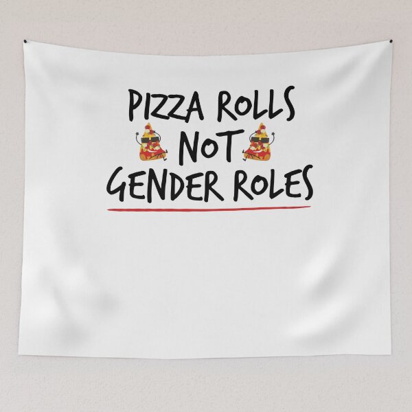 Item preview, Pizza Rolls Not Gender Roles ,Female Shirt Womens ,Feminist Shirts , designed and sold by Noussairox.