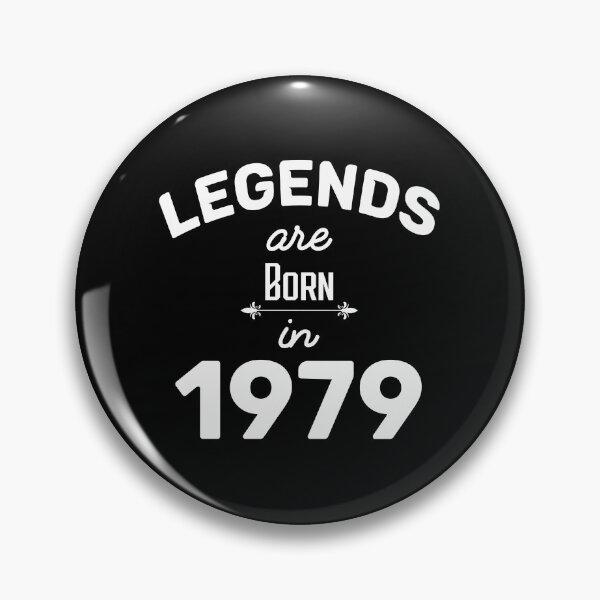 Item preview, Legends Are Born In 1979 - BirthDay Gift  designed and sold by anass002.