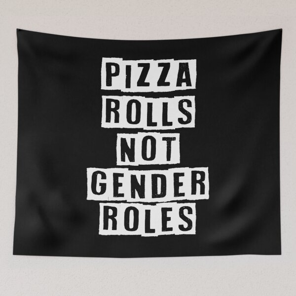 Item preview, Pizza Rolls Not Gender Roles ,Female Shirt Womens ,Feminist Shirts , designed and sold by Noussairox.