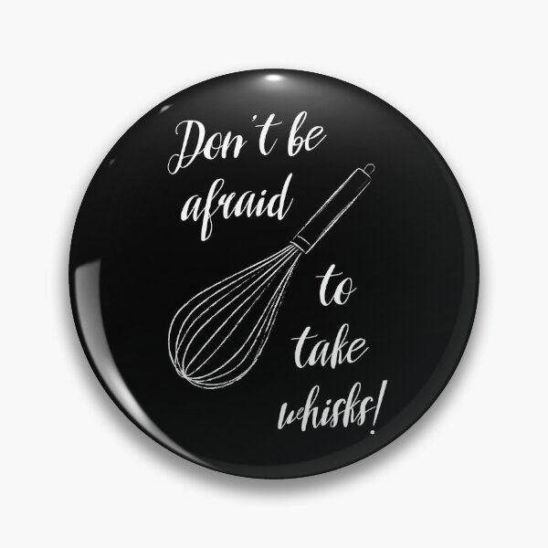 Item preview, Don't be afraid to take whisk. designed and sold by dk-design85.