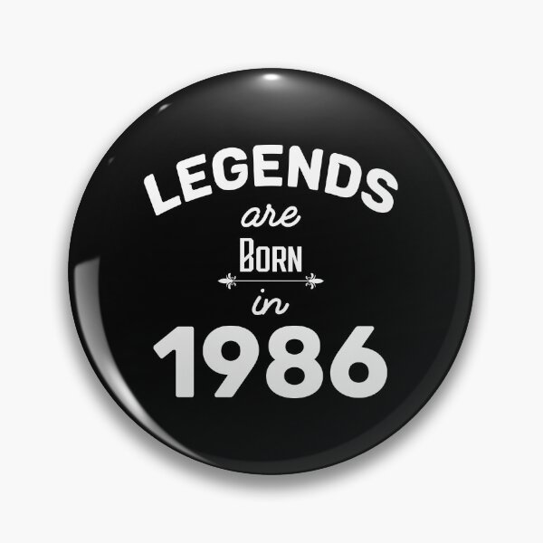 Item preview, Legends Are Born In 1986 - BirthDay Gift  designed and sold by anass002.