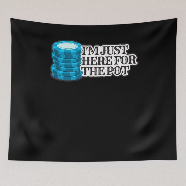 Item preview, I'm Just Here For The Pot Poker Gambling Las Vegas designed and sold by Njkfla.