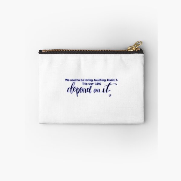 Item preview, "We used to be lovin', touchin', kissin', f- Like our lives depend on it" quote from song "Depend On It" by Liam Payne digital lettering designed and sold by averycooluser.
