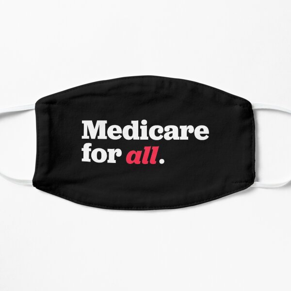 Medicare for all Flat Mask