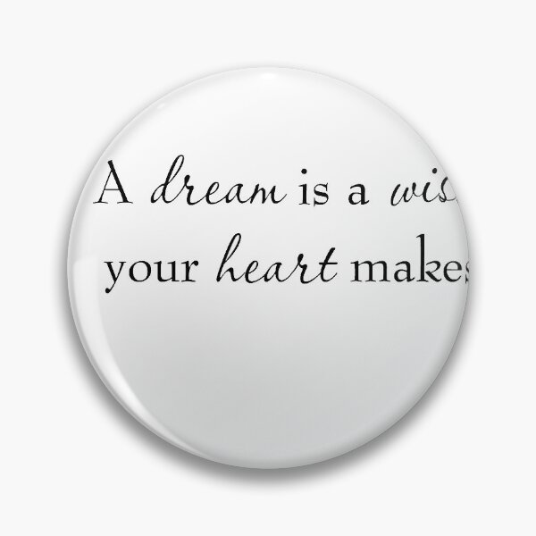 Item preview, A Dream is a Wish Your Heart Makes designed and sold by mandarinolive.