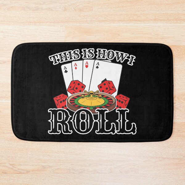 Item preview, This is How I Roll Gambling Roulette Poker Blackjack Las Vegas designed and sold by Njkfla.