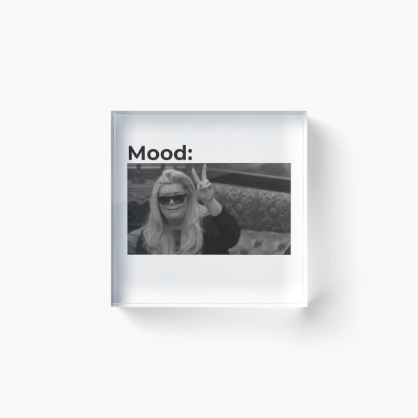 Gemma Collins meme white Mood Acrylic Block