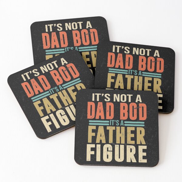 Item preview, Not a Dad Bod it's a Father Figure designed and sold by BAISSANE.
