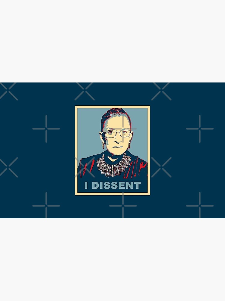 Notorious RBG I DISSENT by Thelittlelord