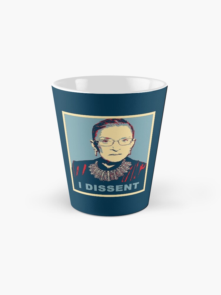 Alternate view of Notorious RBG I DISSENT Mug