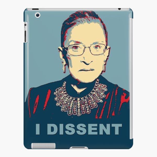 Notorious RBG I DISSENT iPad Snap Case