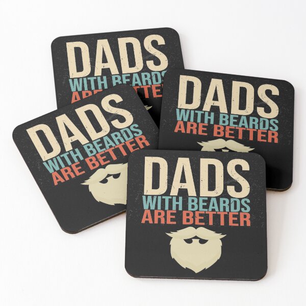 Item preview, dads with beards are better designed and sold by BAISSANE.