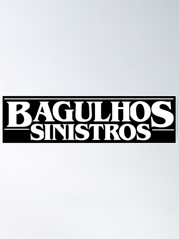 Bagulhos Sinistros