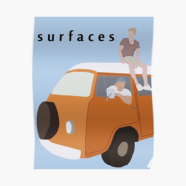 Surfaces van fan art Poster