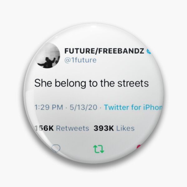 Item preview, Future - she belong to the streets designed and sold by Karibubble.