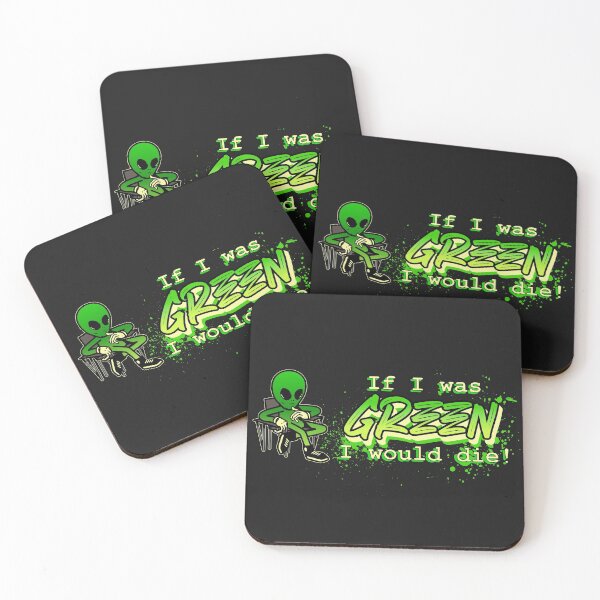 Item preview, If I was green I would die designed and sold by Unheard.