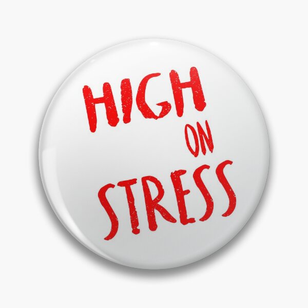 Item preview,  High on Stress designed and sold by damone7.