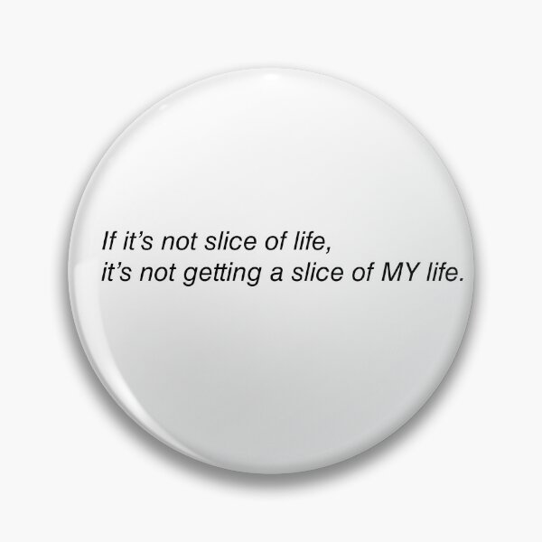 Item preview, Slice of Life designed and sold by Ashley Moen.