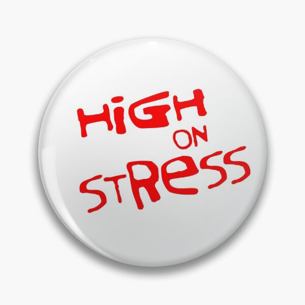 Item preview, High on Stress designed and sold by damone7.