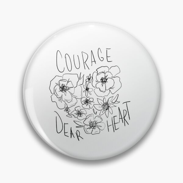 Item preview, Courage Dear Heart Circle Sticker designed and sold by Ashley Moen.