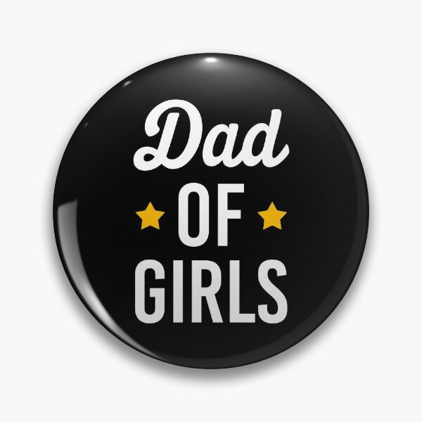 Item preview, Dad of Girls designed and sold by T-shirt For You.