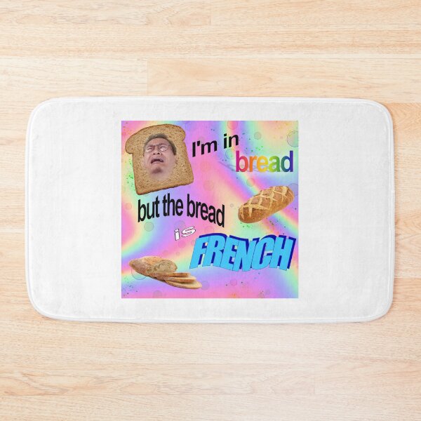 Item preview, French Bread Meme designed and sold by JayAceAro.