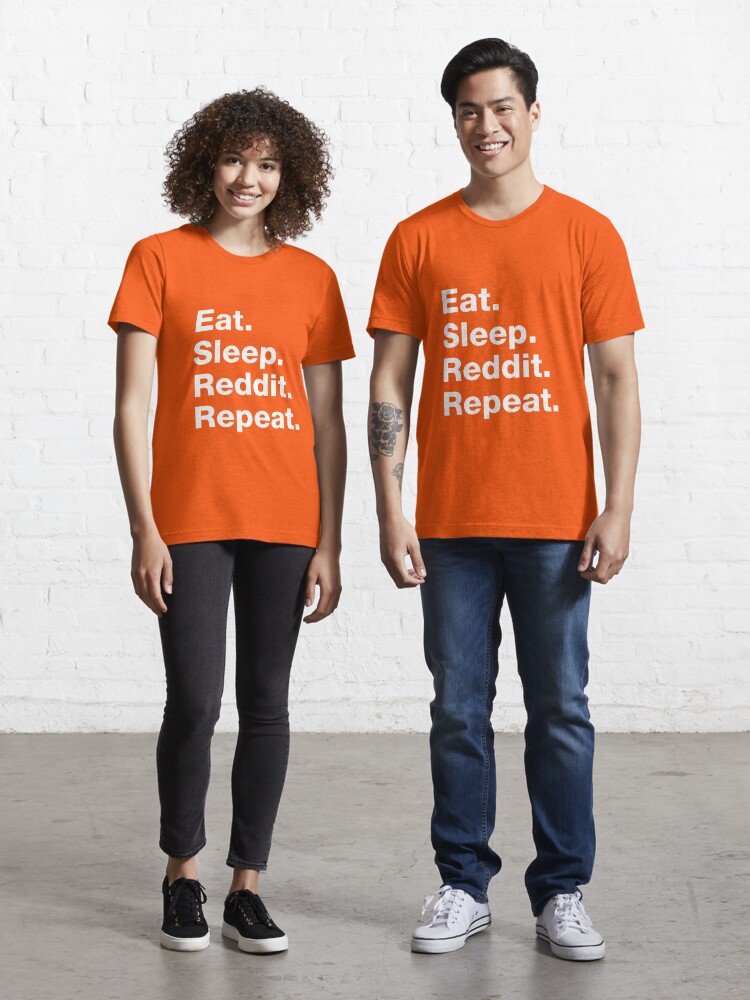 Brun Udstyr Wedge Eat. Sleep. Reddit. Repeat." T-shirt by squidgun | Redbubble