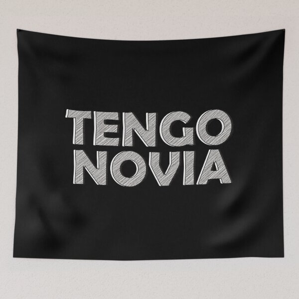 Item preview, Tengo Novia Scribble Text designed and sold by enriquepma.