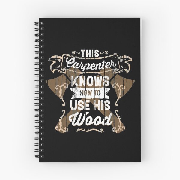 Item preview, This Carpenter Knows How To Use His Wood designed and sold by AscendMerch.