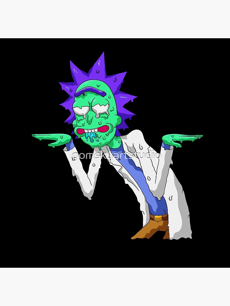 Copy of rick and morty get schwifty by gomskyartstudio