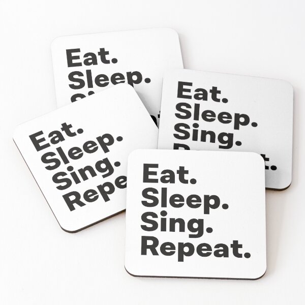 Item preview, Eat Sleep Sing Repeat designed and sold by teesaurus.
