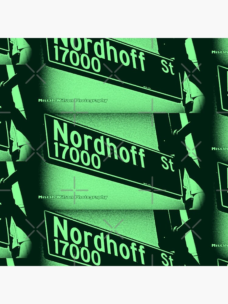 Nordhoff Street, SFV, Los Angeles, CA MINT CHIP by Mistah Wilson by MistahWilson