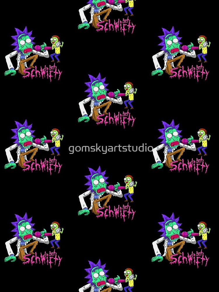 rick and morty get schwifty by gomskyartstudio