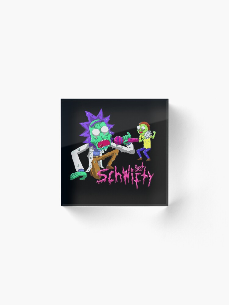 Alternate view of rick and morty get schwifty Acrylic Block