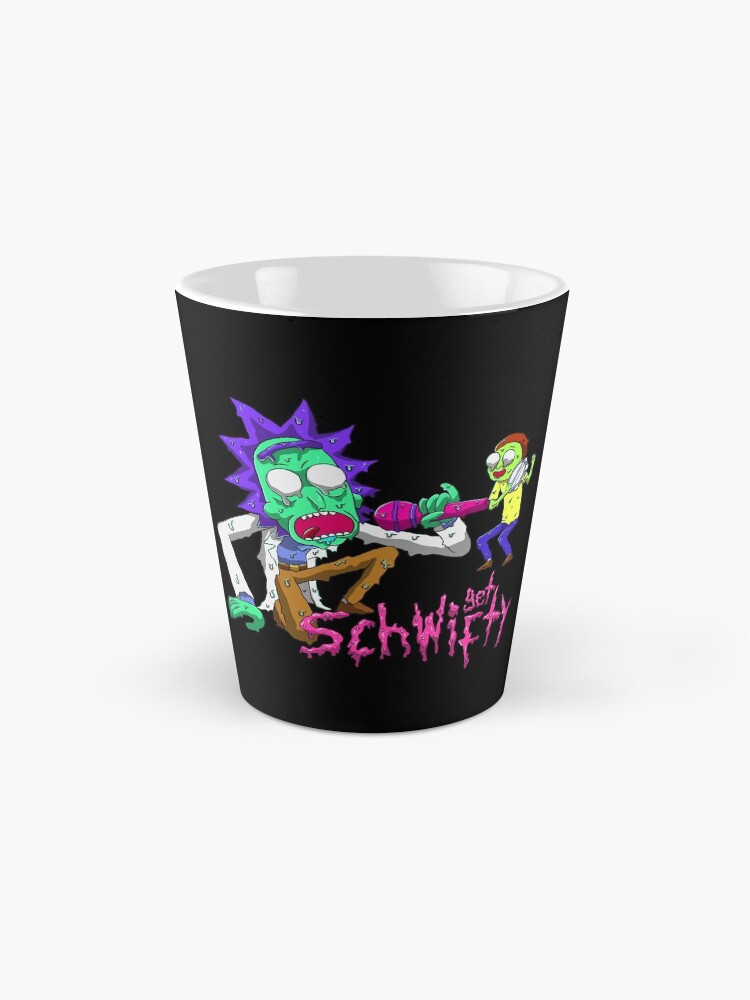 Alternate view of rick and morty get schwifty Mug
