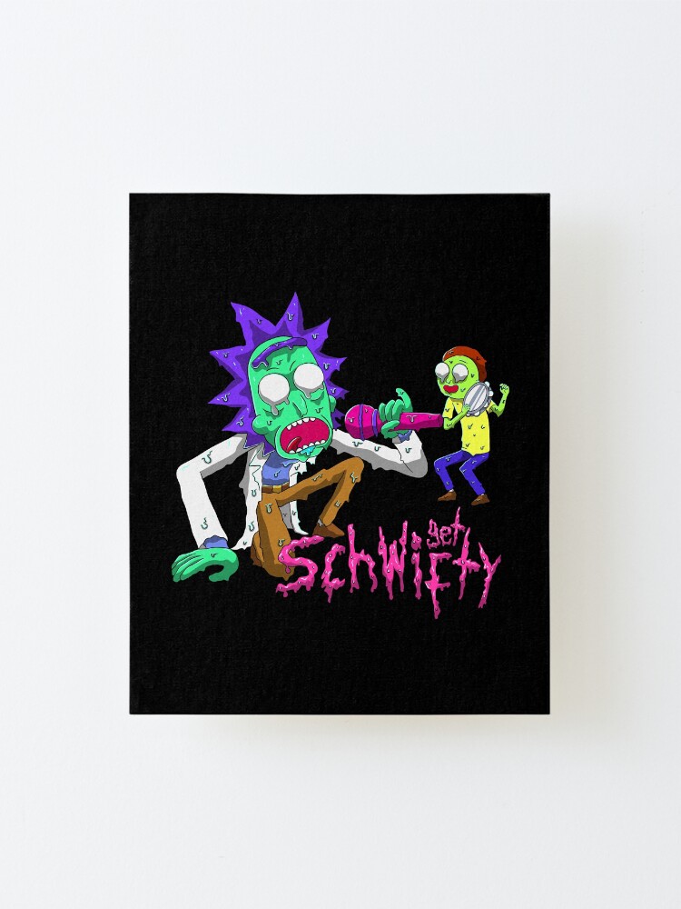 Alternate view of rick and morty get schwifty Mounted Print