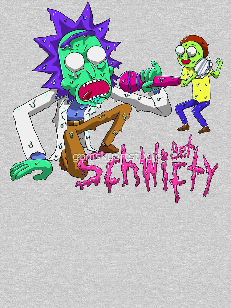 rick and morty get schwifty by gomskyartstudio