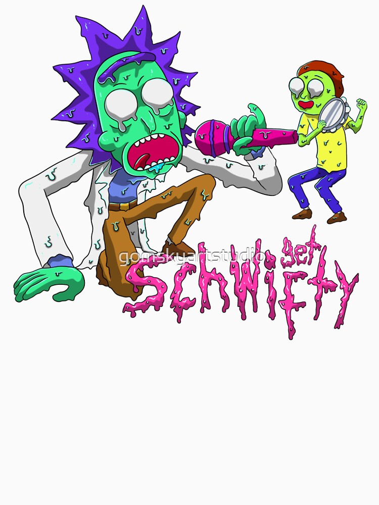rick and morty get schwifty by gomskyartstudio