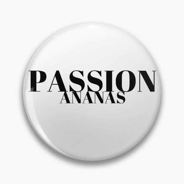 Item preview, passion pineapple inscription in black capital letters designed and sold by narinoush.