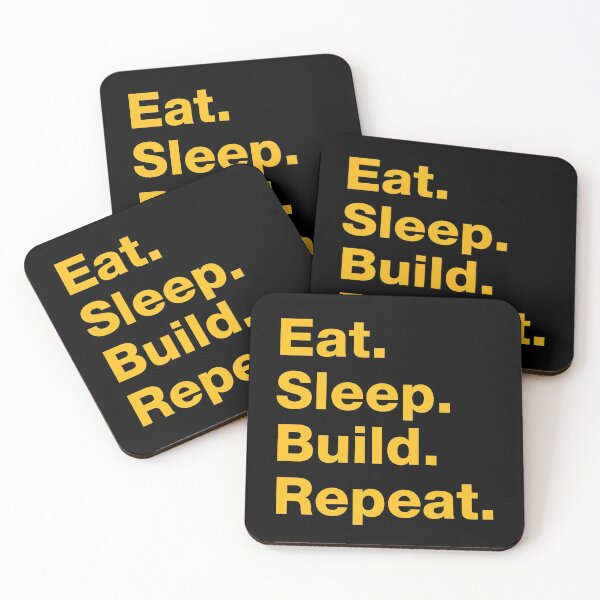 Item preview, Eat. Sleep. Build. Repeat. designed and sold by squidgun.