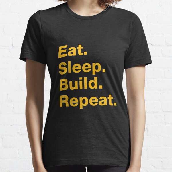 Eat Sleep Repeat T Shirts Redbubble - eatsleep roblox t shirt mt