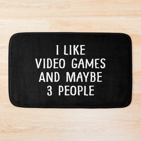Item preview, I Like Video Games And Maybe 3 People designed and sold by teesaurus.