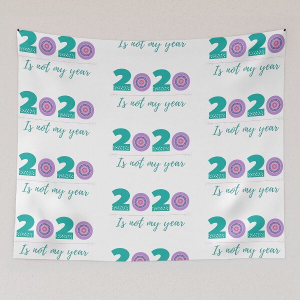 Item preview, 2020 Is Not My Year designed and sold by NotoriousGalaxy.