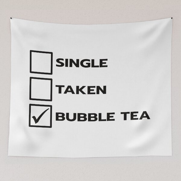 Item preview, Single Taken Bubble Tea designed and sold by teesaurus.